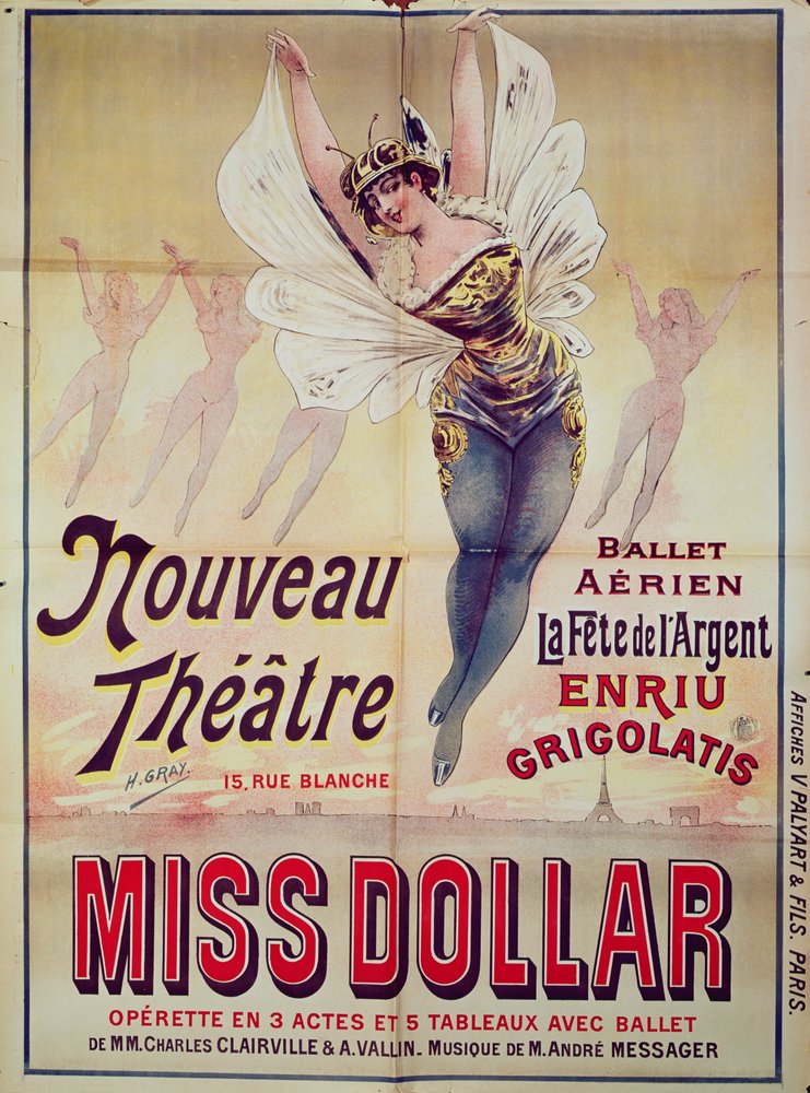 Póster publicitario del Ballet Aéreo La Fiesta del Dinero y la opereta, Miss Dollar, producida en el Nouveau Theatre, rue Blanche, París de Henri Gray