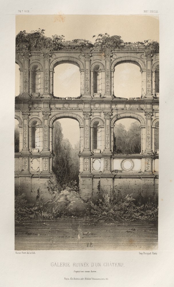 Arquitectura Pintoresca o Monumentos del Siglo XV. y XVI. Siglos: Castillos de Francia de los siglos XV y XVI: Pl. 74, Galería de un castillo en ruinas, según un dibujo antiguo de Victor Petit