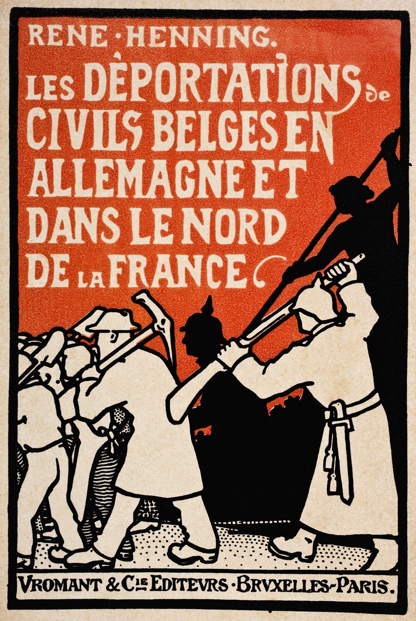 Portada de Les Deportations de Civils Belges en Allemagne et Dans le Nord de la France por Rene Henning, publicado por Vromant et Cie, Bruselas-París, 1919 de Unknown