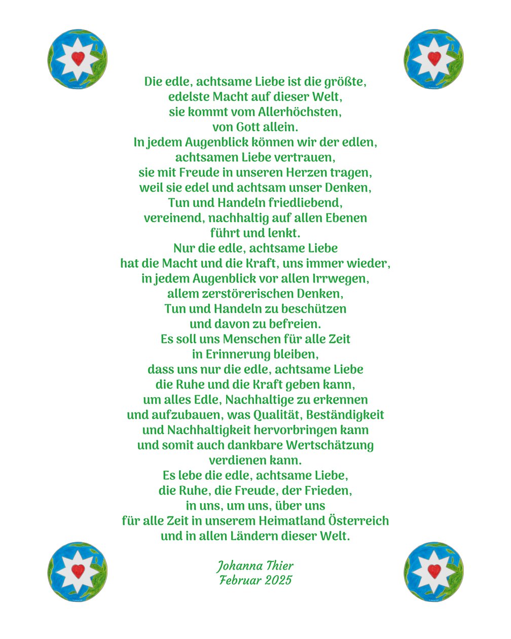 El amor noble y consciente nos aporta calma, alegría y paz en nuestro país, Austria, y en todos los países del mundo. de Johanna Thier