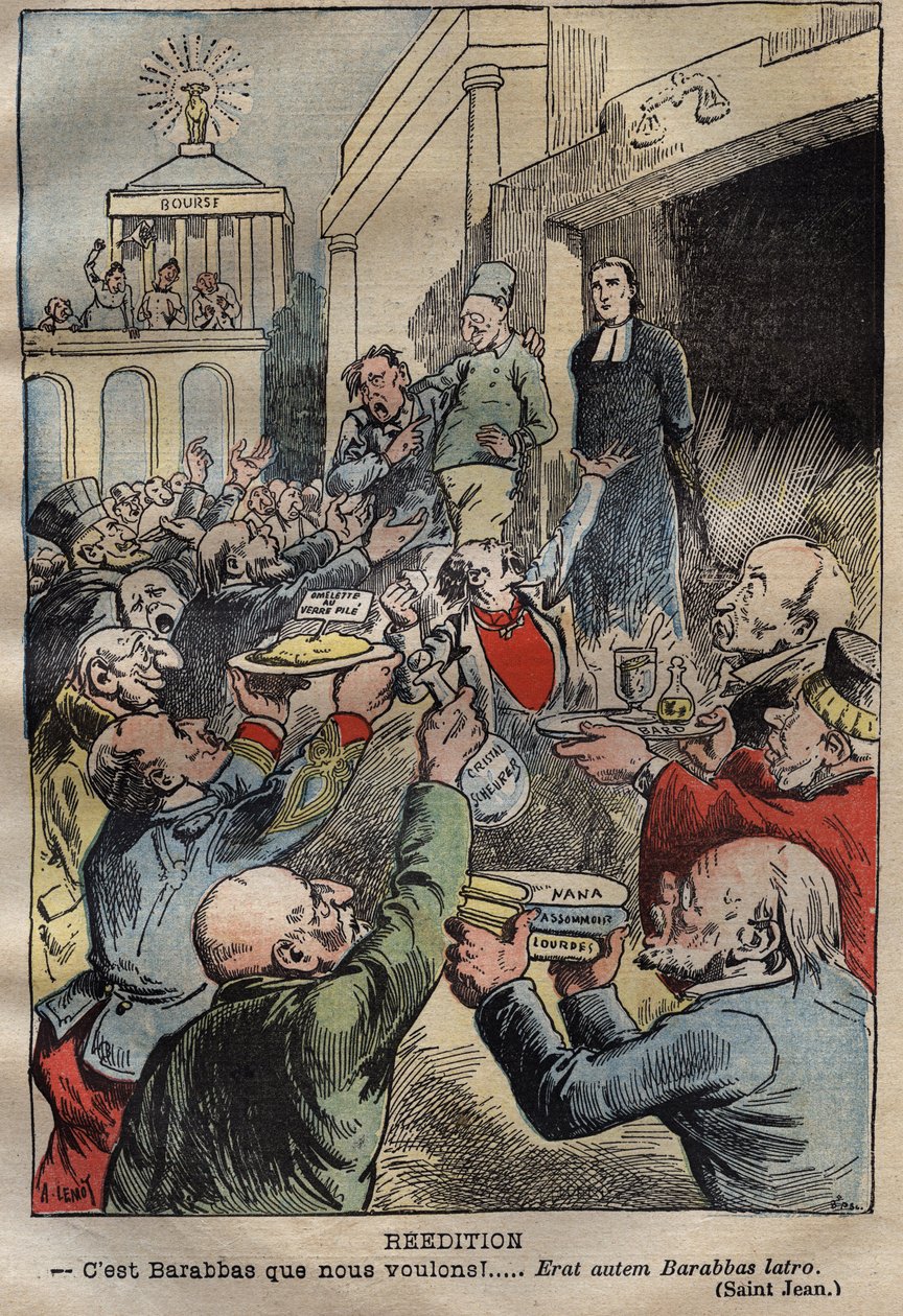 Caso Dreyfus - Reedición - ¡Queremos a Barrabás!... Erat autem Barabbas latro - ilustración de Achille Lemot (1846-1909) - 