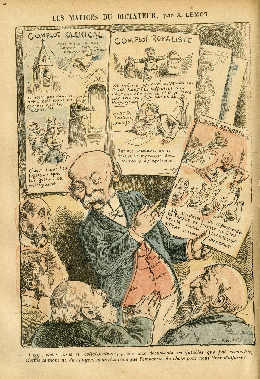 Ilustración de Achille Lemot en Le Pelerin, 21/07/07 - Las malicias del dictador Conspiración clerical Conspiración realista Conspiración separatista - Realismo, Religión Fe, Bloque de izquierda, Catolicismo - Clemenceau George de Achille Lemot