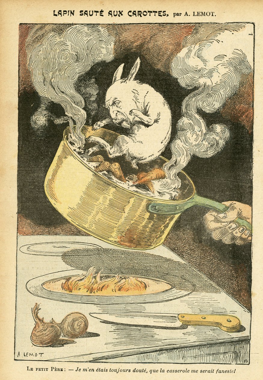 Ilustración de Achille Lemot (1846-1909) en Le Pelerin, 29/01/05 - Conejo salteado con zanahorias - Affaire des fiche, Gastronomía cocina - Combes Emile (1835-1921), Conejo - Cacerola - Metáfora alimentaria, Animalización de Achille Lemot