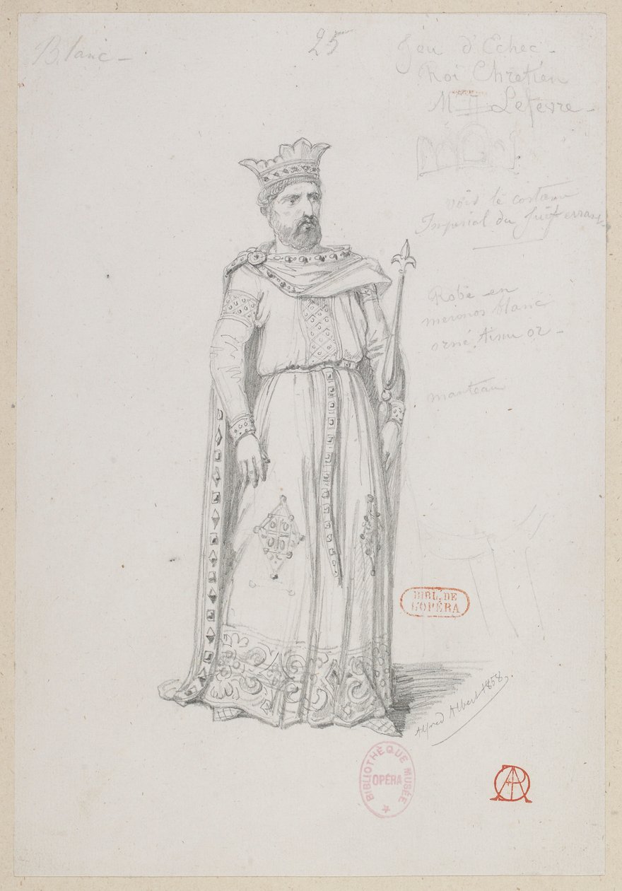 Halévy - La magicienne - modelos de trajes de Alfred Albert - 25. Partida de ajedrez, rey cristiano, M. Lefèvre de Alfred Albert
