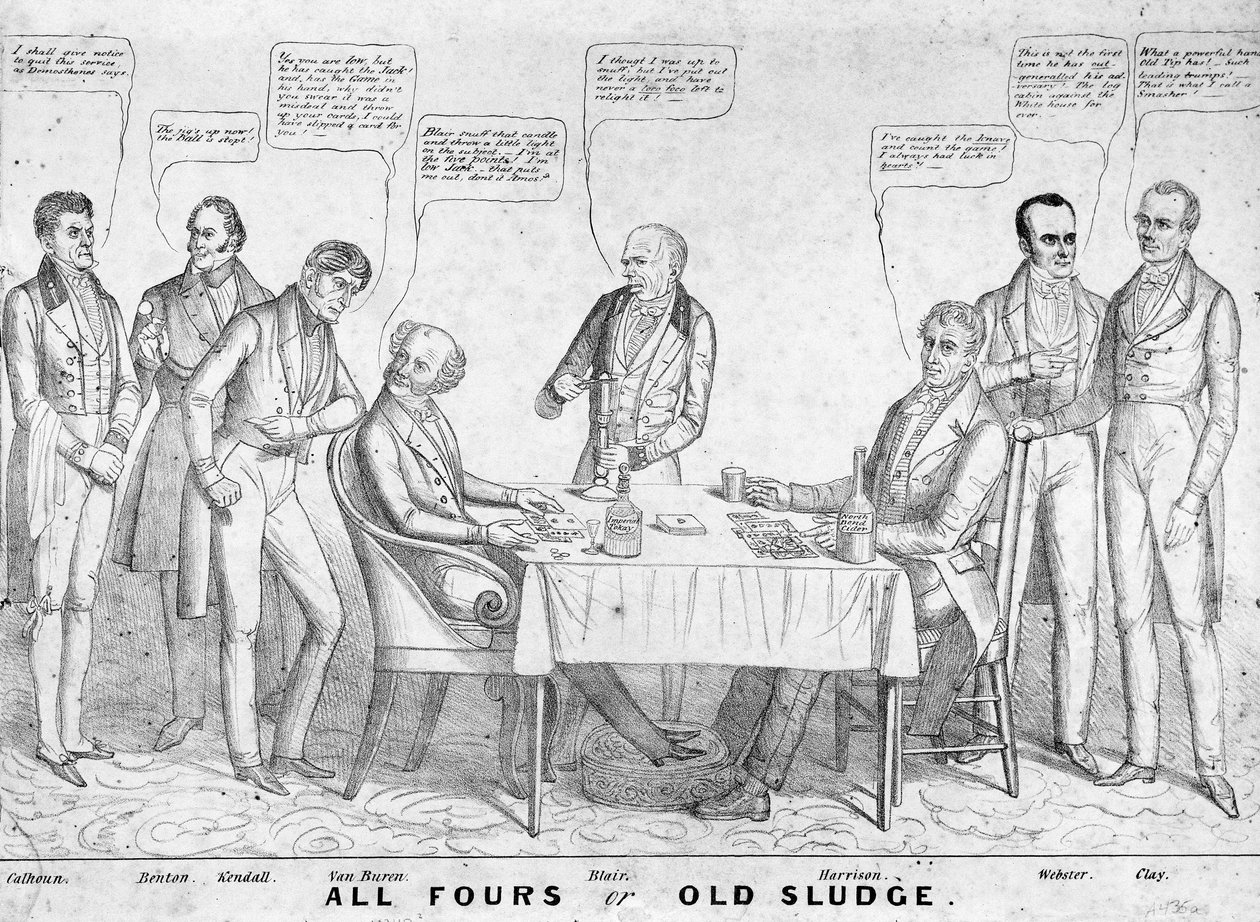 Todos los Cuatros o Viejo Lodo, caricatura política que representa al presidente Martin Van Buren (1782-1862) jugando a las cartas contra William Henry Harrison (1773-1841) entre otros estadistas y políticos, 1836 de American School
