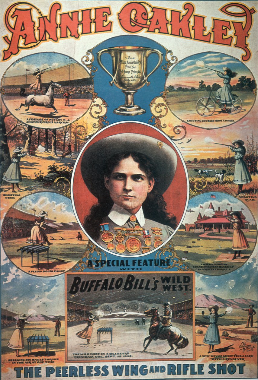 Póster anunciando a Annie Oakley en el Show del Salvaje Oeste de Buffalo Bill de American School