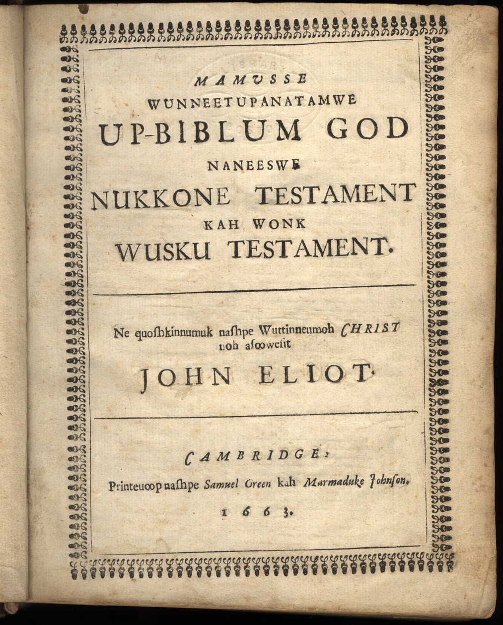 Portada de Mamusse wunneetupanatamwe Up-Biblum Good, 1663 de American School