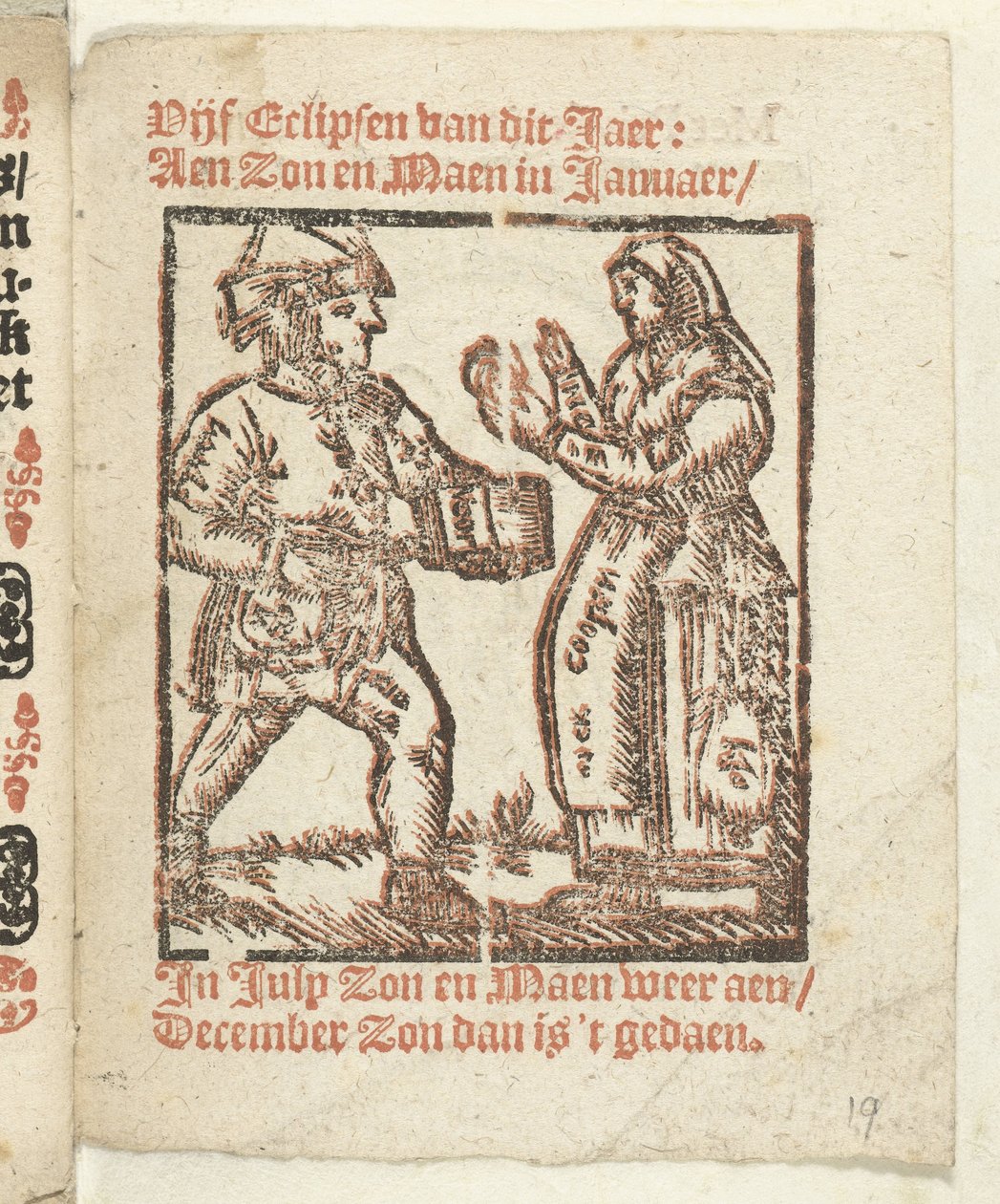 Paje con figuras de pie de un vendedor ambulante y una mujer, 1712 En que Lidt de Maen es / donde mueres / dejas desnudo a menos que sea gran nota; Als Peste / Pleures is / ende sulck quaet / oock niet sonder des Meestersraet (título sobre el objeto) de Anonymous