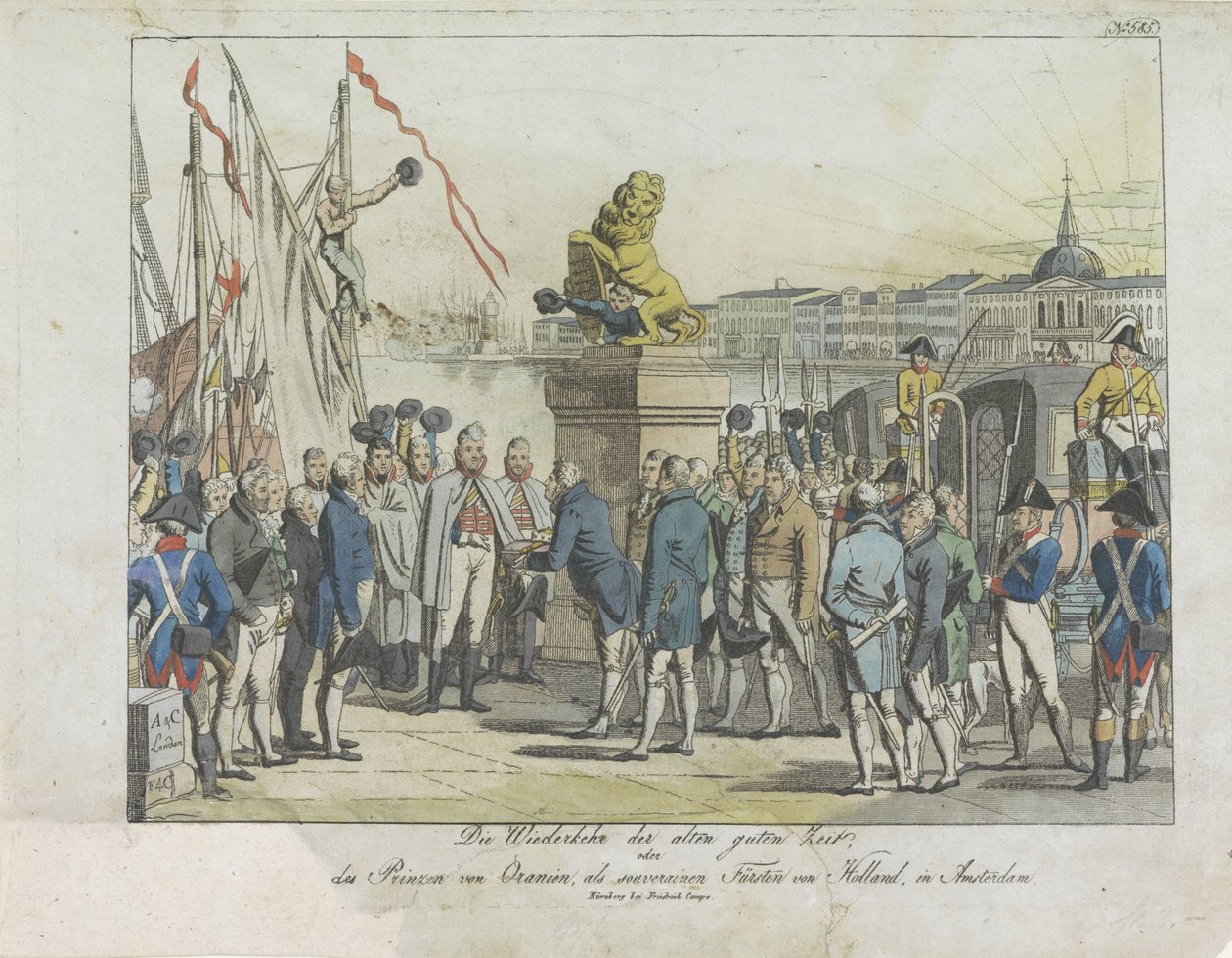 Komst van de Souverein Vorst te Amsterdam, 1813. El regreso de los buenos viejos tiempos, (...) el Príncipe de Orange, como príncipe soberano de Holanda, en Ámsterdam (título sobre objeto) de Anonymous