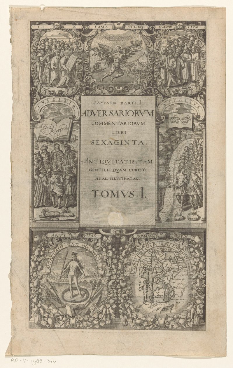 Título rodeado de siete cartelas
Adversariorum commentariorum, libri sexaginta, Tomus I (título en el objeto)
Portada de: Caspar von Barth, Adversariorum commentariorum libri LX, 1624 de Anonymous