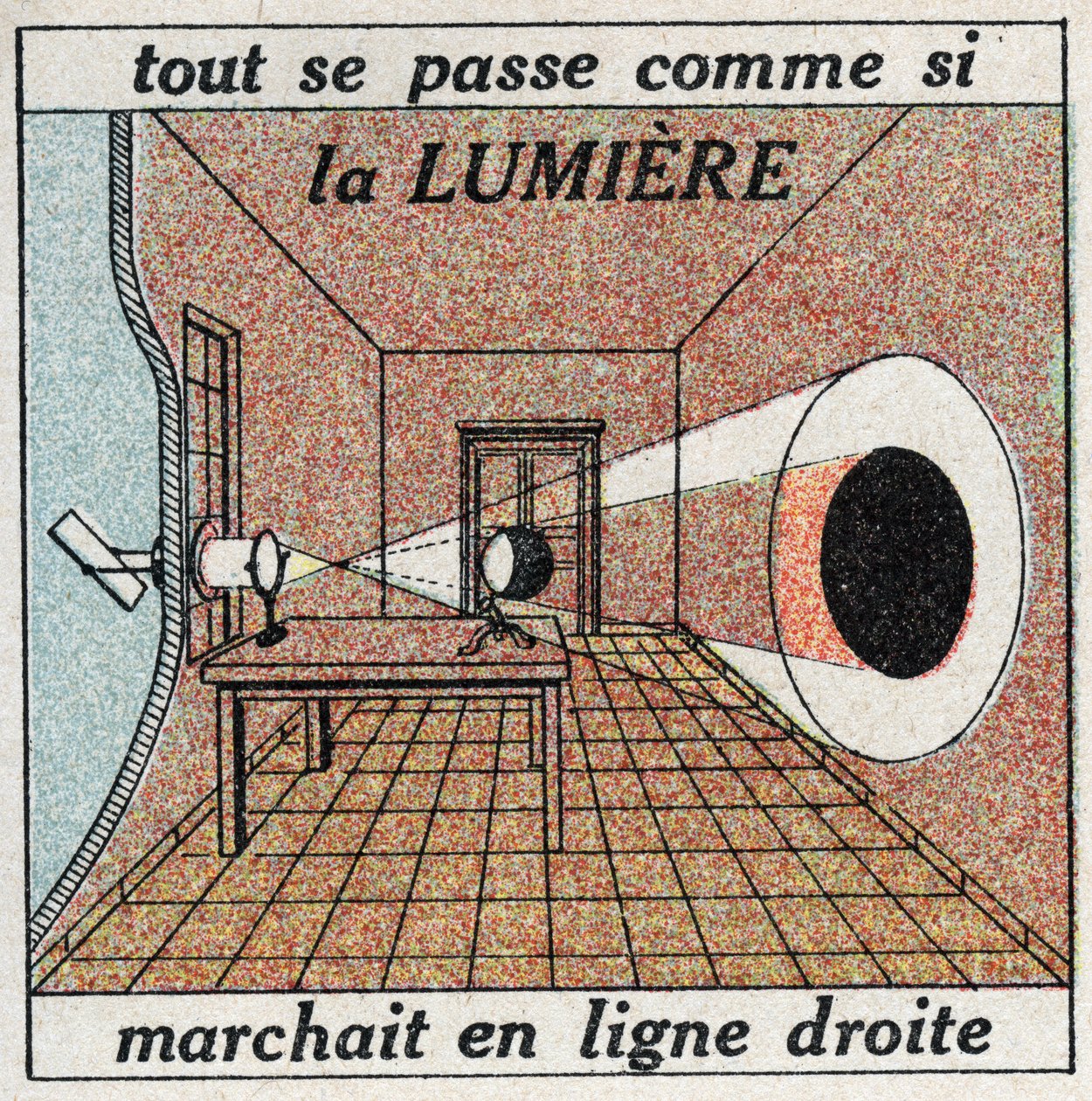 Propagación de la luz: todo sucede como si la luz viajara en línea recta. Ilustración anónima de 1925. Colección privada de Anonymous Anonymous