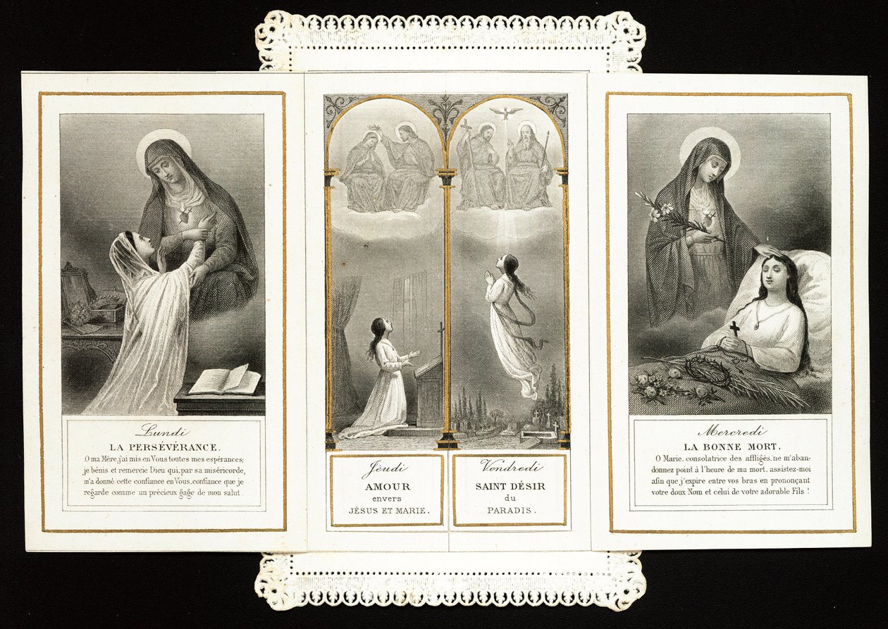 Imagen piadosa: perseverancia, Amor hacia Jesús y María, el Santo Deseo del Paraíso, la Buena Muerte. Tarjeta dentada en tríptico. Siglo XIX Colección privada de Anonymous Anonymous
