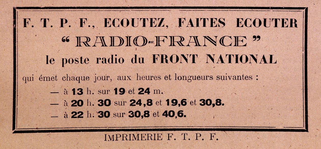 Tracto de la FFI-FTPF llamando a escuchar Radio France, "la estación de radio del Frente Nacional" de Anonymous Anonymous