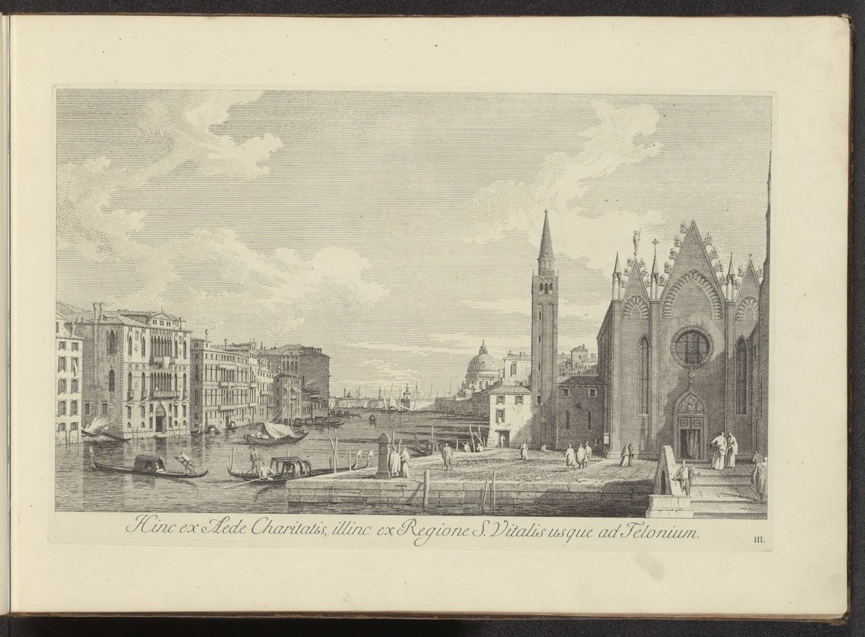 Gezicht op het Canal Grande en de Chiesa di Santa Maria della Carità te Venetië Por un lado desde el Templo de la Caridad, por el otro desde la Región de S. Vitalis hasta el Telonium (título sobre objeto) Las vistas más famosas de la ciudad de Venecia de Antonio Visentini