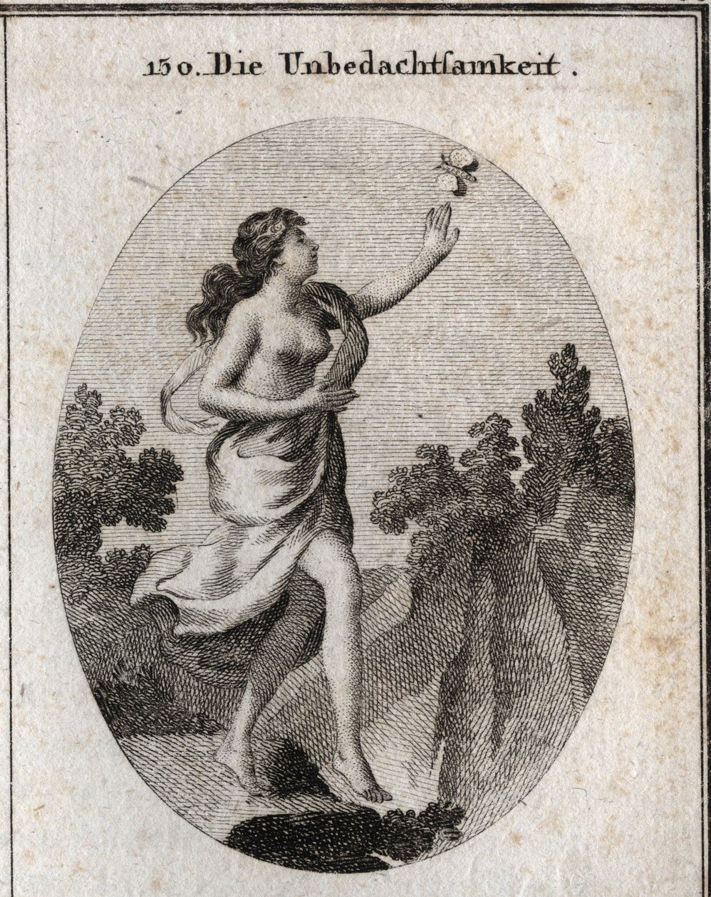 Alegoría de la inconsideración. Ella camina mirando una mariposa sin ver que hay un precipicio a sus pies. El compás y las reglas muestran que no guarda ni conoce ninguna medida. Grabado en "Iconologie oder Ideen aus dem Gebiete der Leidenschaften und Alle de Austrian School