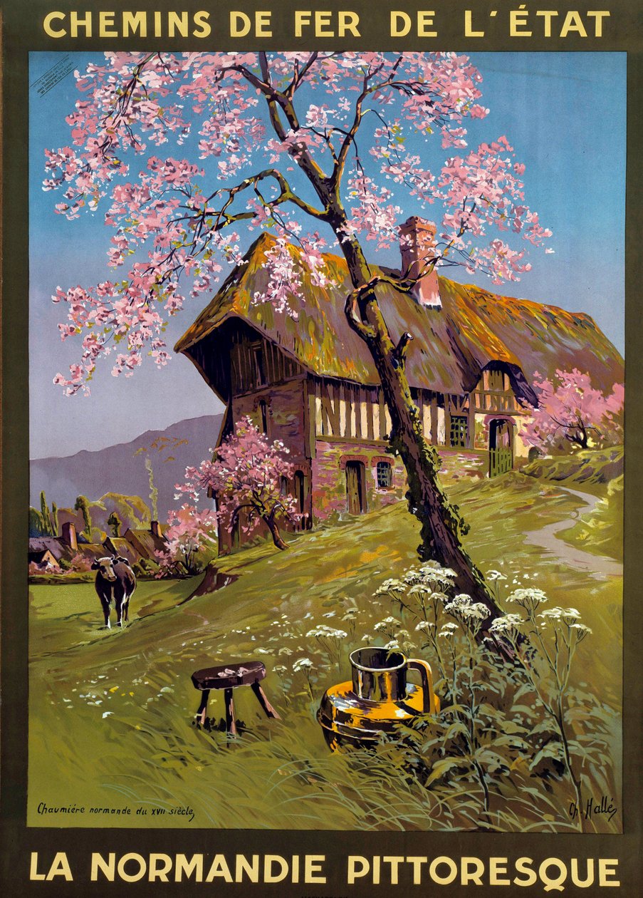 Cartel de Charles Edward Halle para los Ferrocarriles del Estado - Normandía pintoresca: cabaña del siglo XVII en el campo de Normandía de Charles Edward Halle