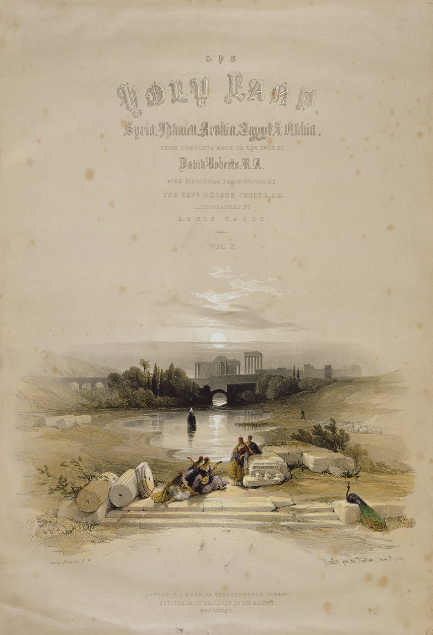 Baalbec desde la fuente, 7 de mayo de 1839, página de título del Volumen II de 