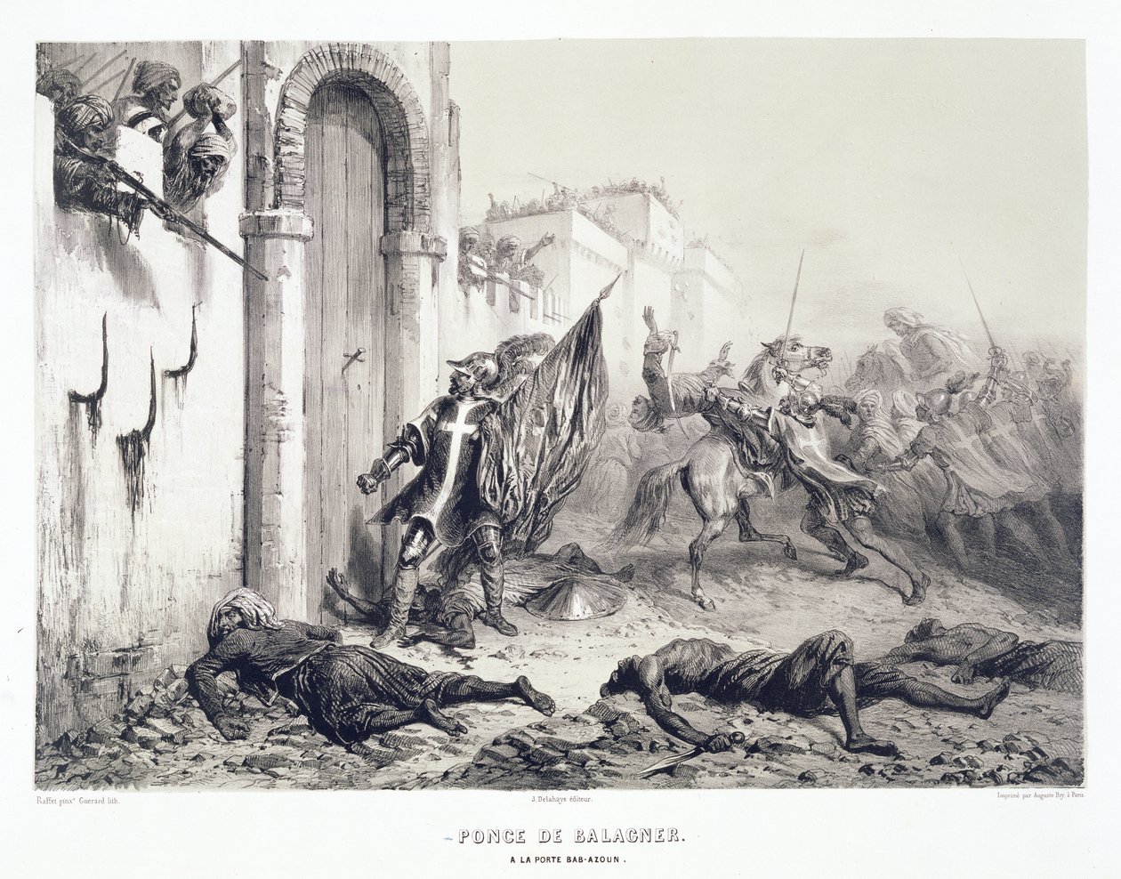 Ponce de Balagner en la puerta de Bab-Azoun, de un volumen que conmemora la Fuerza Expedicionaria Francesa que capturó Argel en 1830, grabado por Eugene Charles Francois Guerard de Denis Auguste Marie Raffet