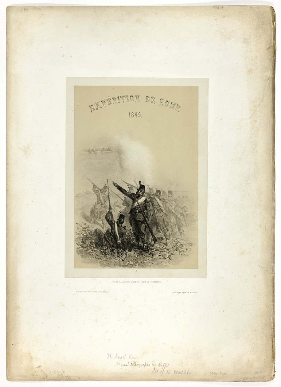 Expedición a Roma, 1849: Su recepción no es ni cortés ni política, de Souvenirs d’Italie: Expédition de Rome de Denis Auguste Marie Raffet