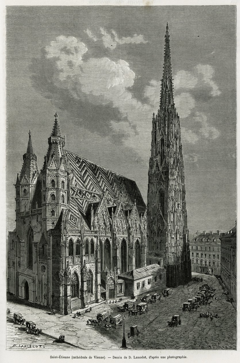 Catedral de San Esteban (Stephansdom) (construida entre 1113 y 1147), Viena (Austria). Ilustración de la historia Viena y sus suburbios, por M. Newlinski, en 1881, publicado en Le tour du monde de Dieudonne Auguste Lancelot