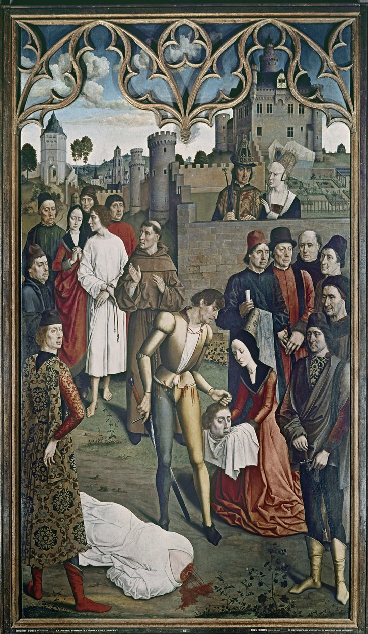 La justicia del emperador Otto: La ejecución del hombre inocente, 1473-75 de Dirck Bouts