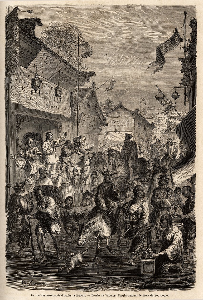 La calle de los comerciantes de ropa, Kalgan, Mongolia. Dibujo de Vaumort (? -1886), para ilustrar el viaje de Shanghái a Moscú, de 1859 a 1862, de M. de Bourboulon, ministro francés en China. Grabado en “Le tour du monde”, editado por Edouard Charton de Edouard Vaumort