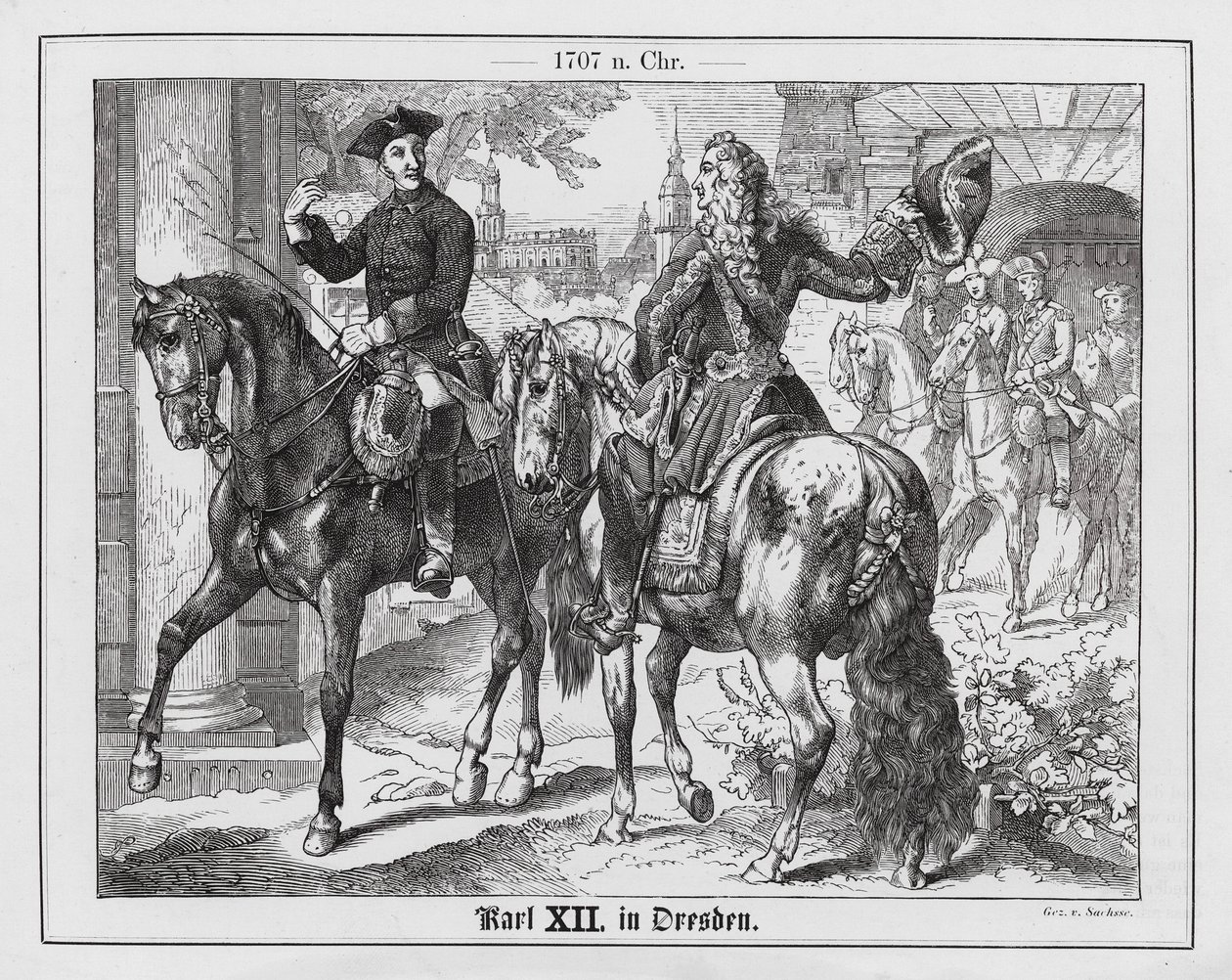 El rey Carlos XII de Suecia en Dresde de Emil Eugen Sachsse