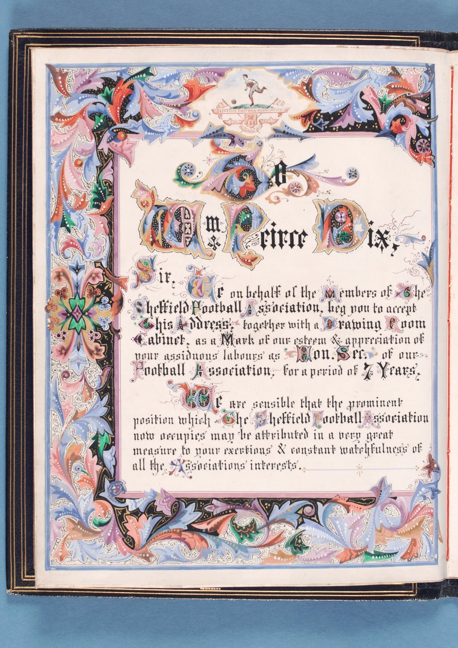 Dedicación de una dirección presentada por la Asociación de Fútbol de Sheffield a William Pierce-Dix con motivo de su retiro como Secretario, 1882 de English School
