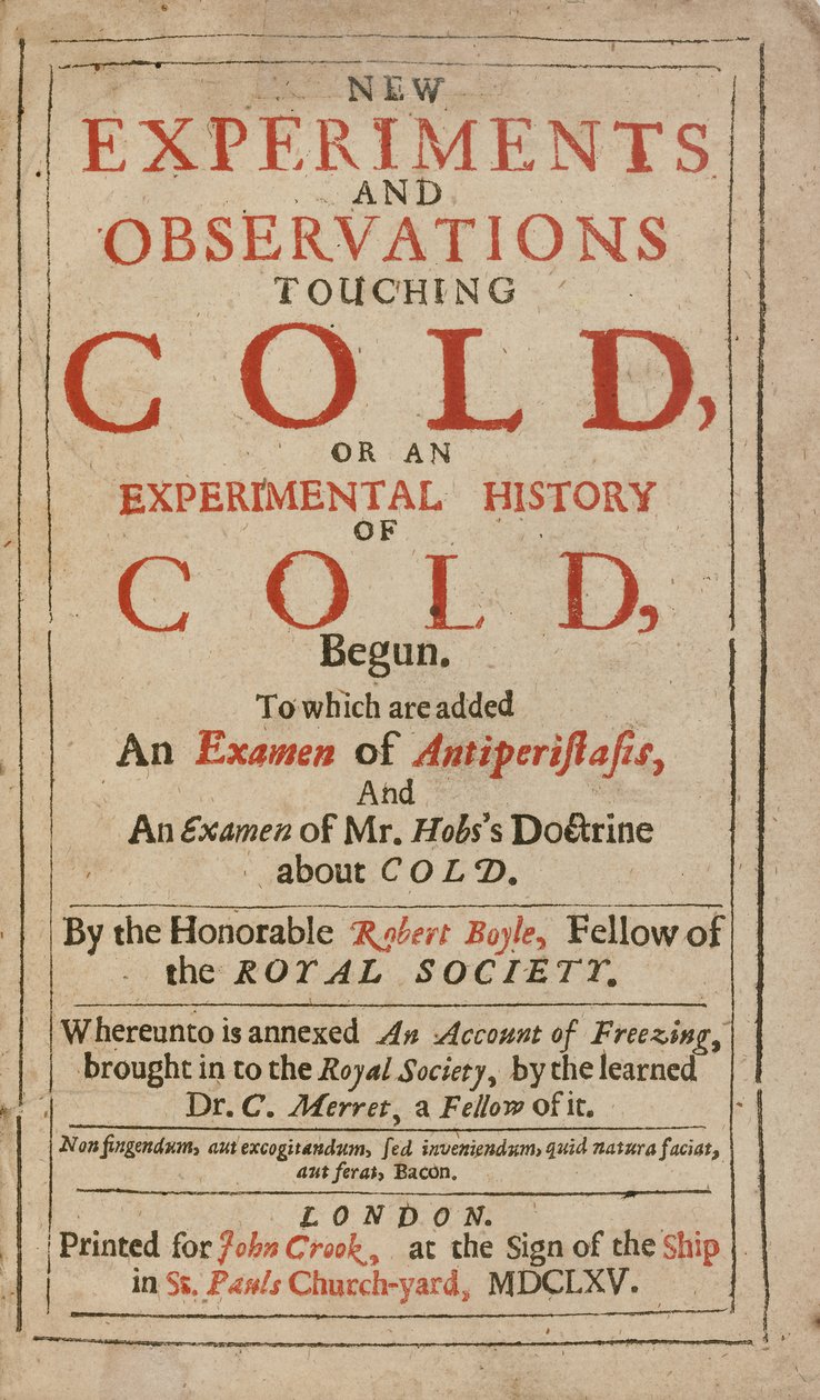 Nuevos experimentos y observaciones sobre el frío, o una historia experimental del frío, por Robert Boyle de English School