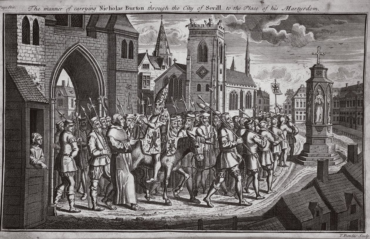 La manera de llevar a Nicholas Burton por la ciudad de Sevilla al lugar de su martirio, ilustración de Mártires de Fox c.1703 de English School