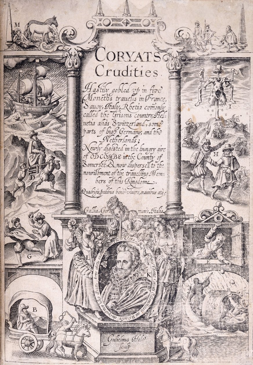 Página de título de "Coryats Crudities hastily gobled up in five moneths travells in France, Savoy, Italy, Rhetia, commonly called the Grisons Country, Helvetia alias Switzerland, some parts of High Germany, and the Netherlands", 1611 de English School