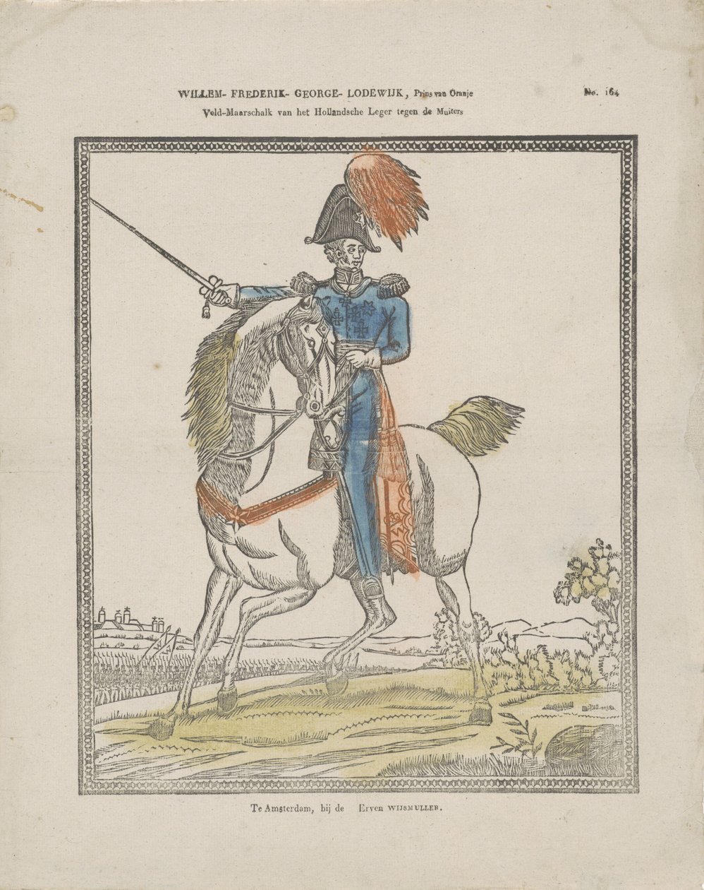 Willem-Frederik-George-Lodewijk, Príncipe de Orange / Mariscal de campo del ejército holandés contra los amotinados (título sobre el objeto) de Erve Wijsmuller