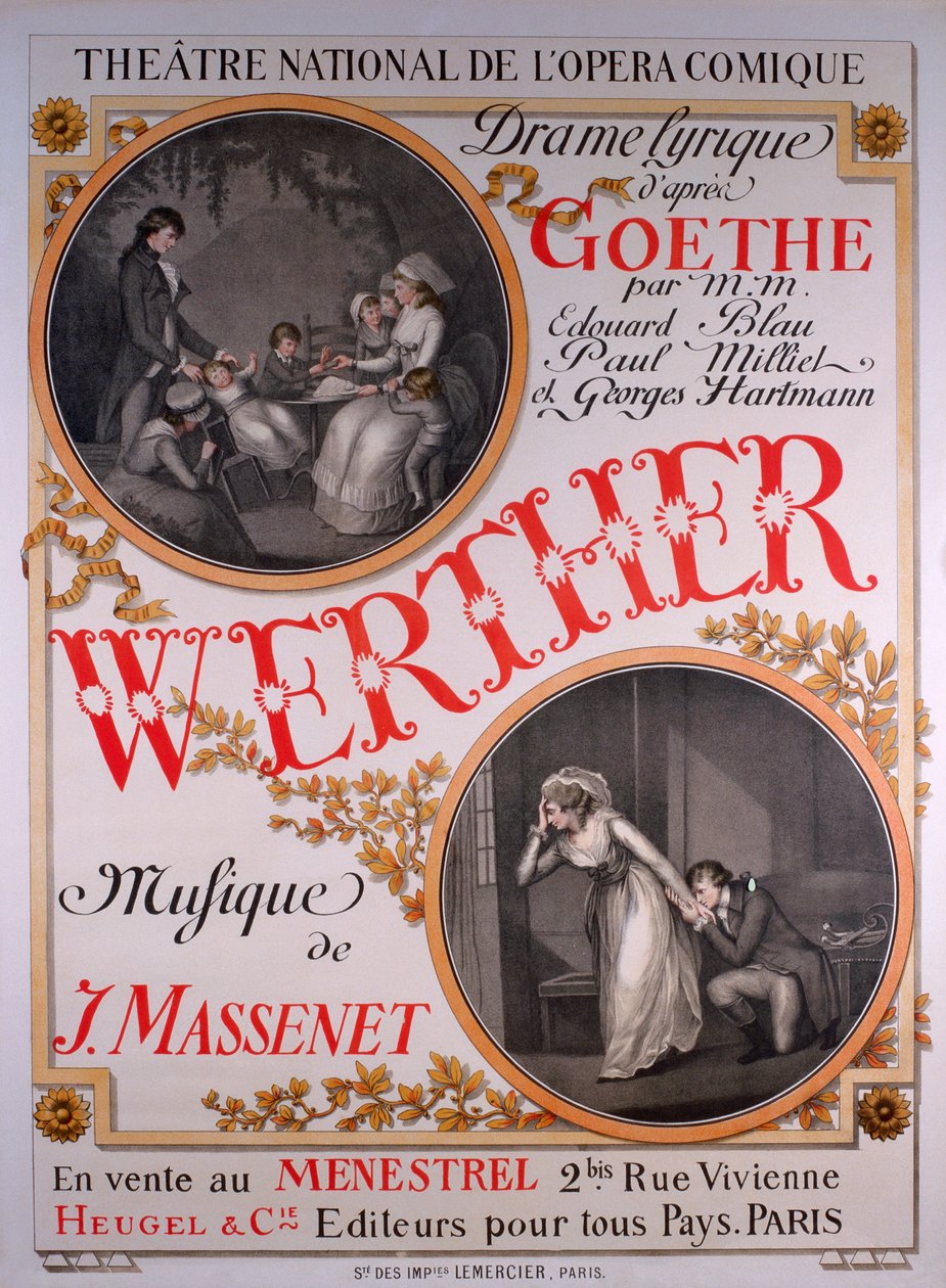 Werther, ópera de Jules Massenet basada en Las penas del joven Werther de Goethe de Eugene Grasset
