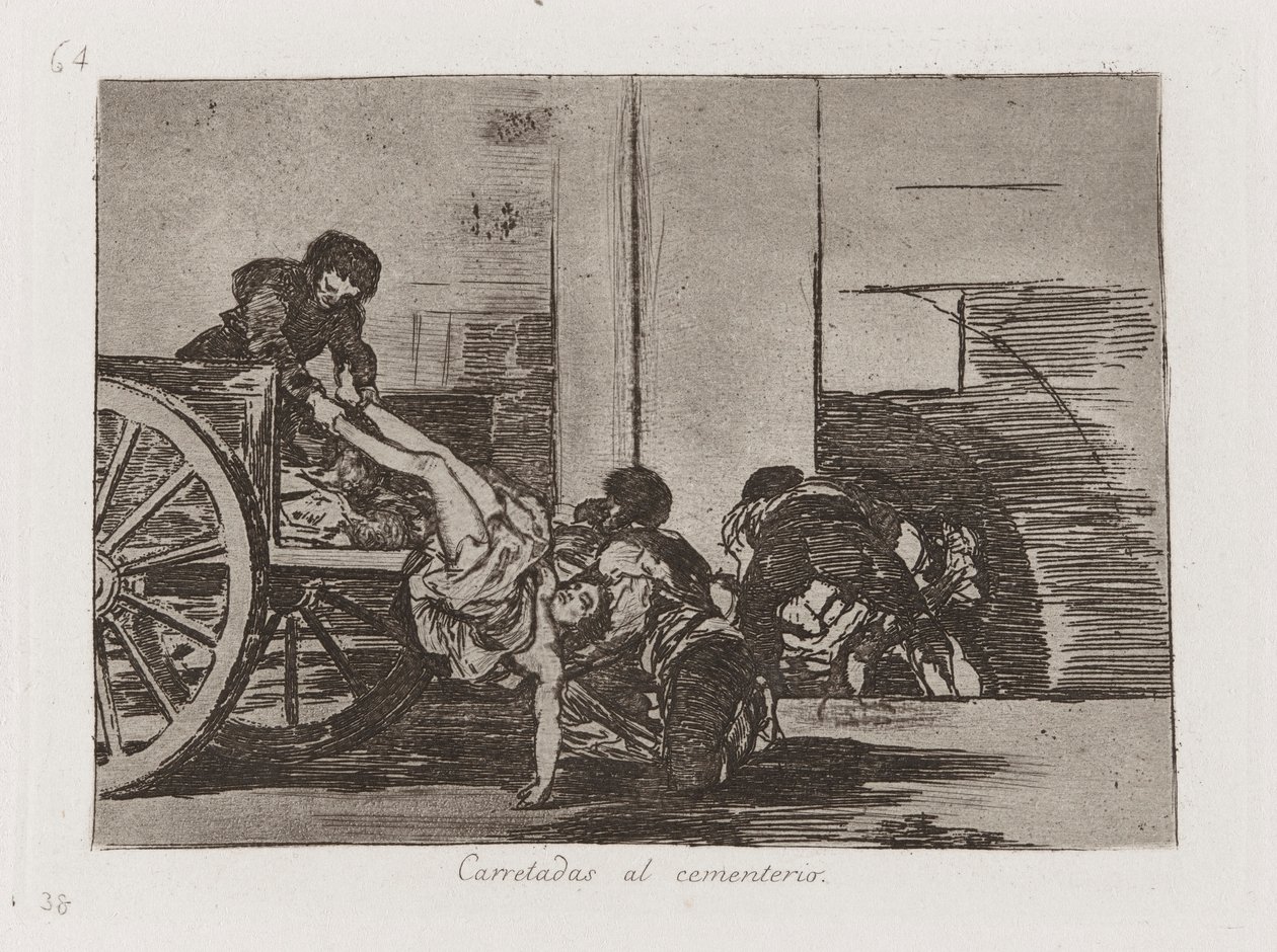 Carretadas al cementerio (Cartloads to the Cemetery), Plate 64 from Los desastres de la guerra (The Disasters of War) de Francisco de Goya