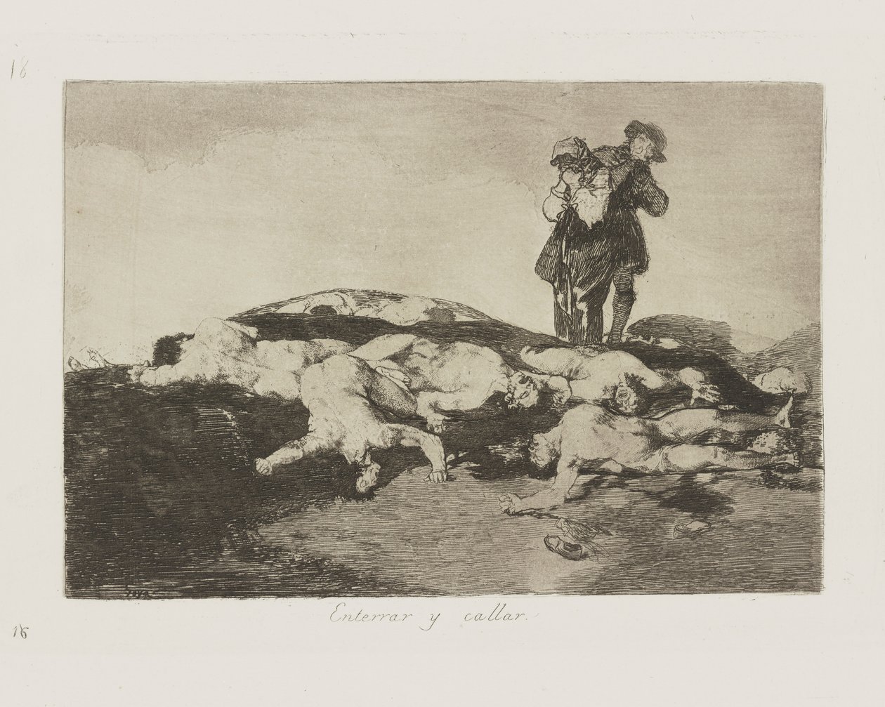 Enterrar y callar. (Entiérralos y calla.), pl. 18 de la serie Los Desastres de la Guerra de Francisco de Goya
