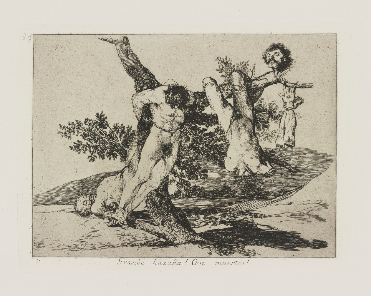 ¡Gran hazaña! Con muertos! (¡Una hazaña heroica! ¡Con hombres muertos!), pl. 39 de la serie Los Desastres de la Guerra de Francisco de Goya