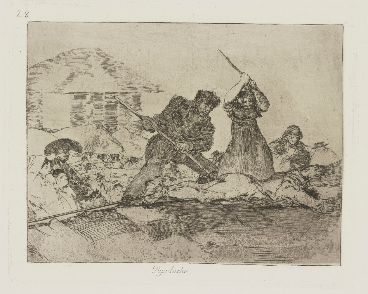 Populacho. (Rabble.), pl. 28 from the series Los desastres de la guerra (The Disasters of War) de Francisco de Goya