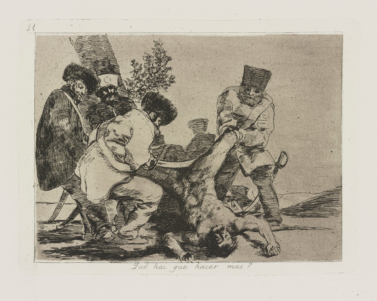Qu? hai que hacer mas? (What More Can Be Done?), pl. 33 from the series Los desastres de la guerra (The Disasters of War) de Francisco de Goya