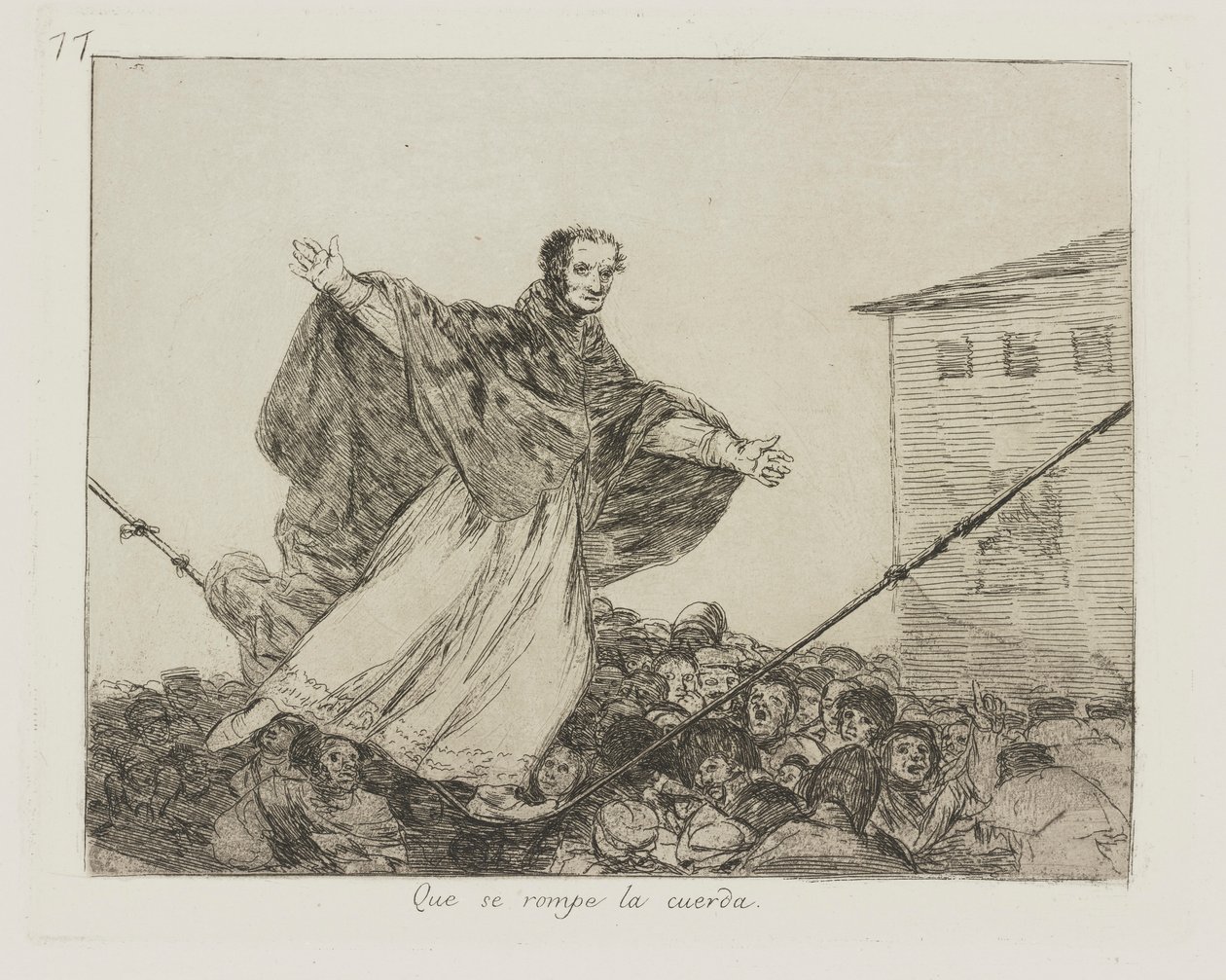 Que se rompe la cuerda. (May the Cord Break.), pl. 77 from the series Los desastres de la guerra (The Disasters of War) de Francisco de Goya