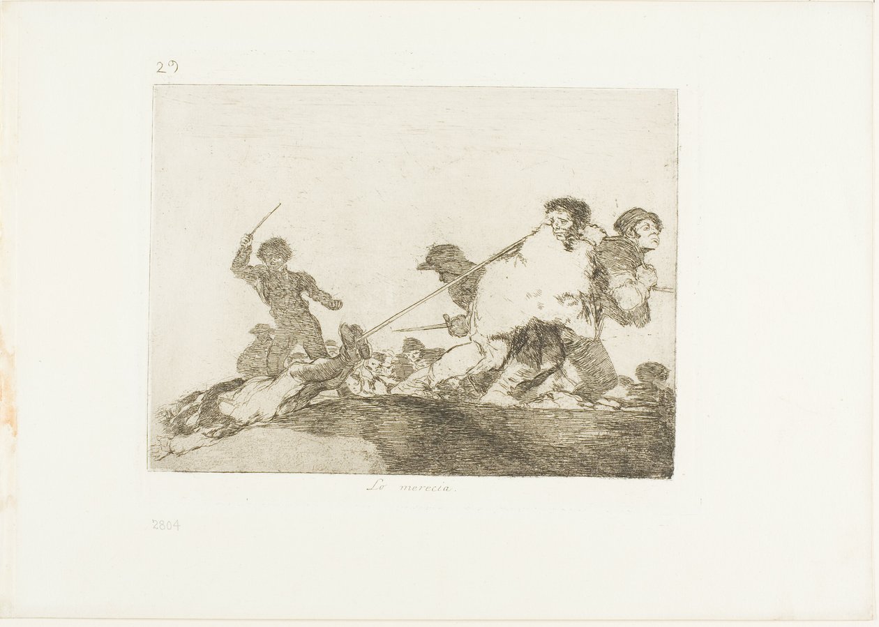 Se lo merecía, placa 29 de Los desastres de la guerra de Francisco Jose de Goya y Lucientes