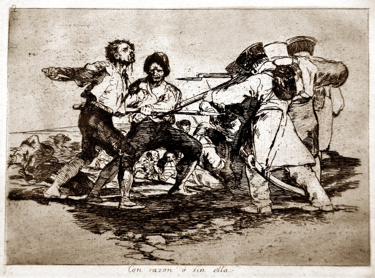 Los desastres de la guerra: Con Razón o Sin Ella de Francisco Jose de Goya y Lucientes