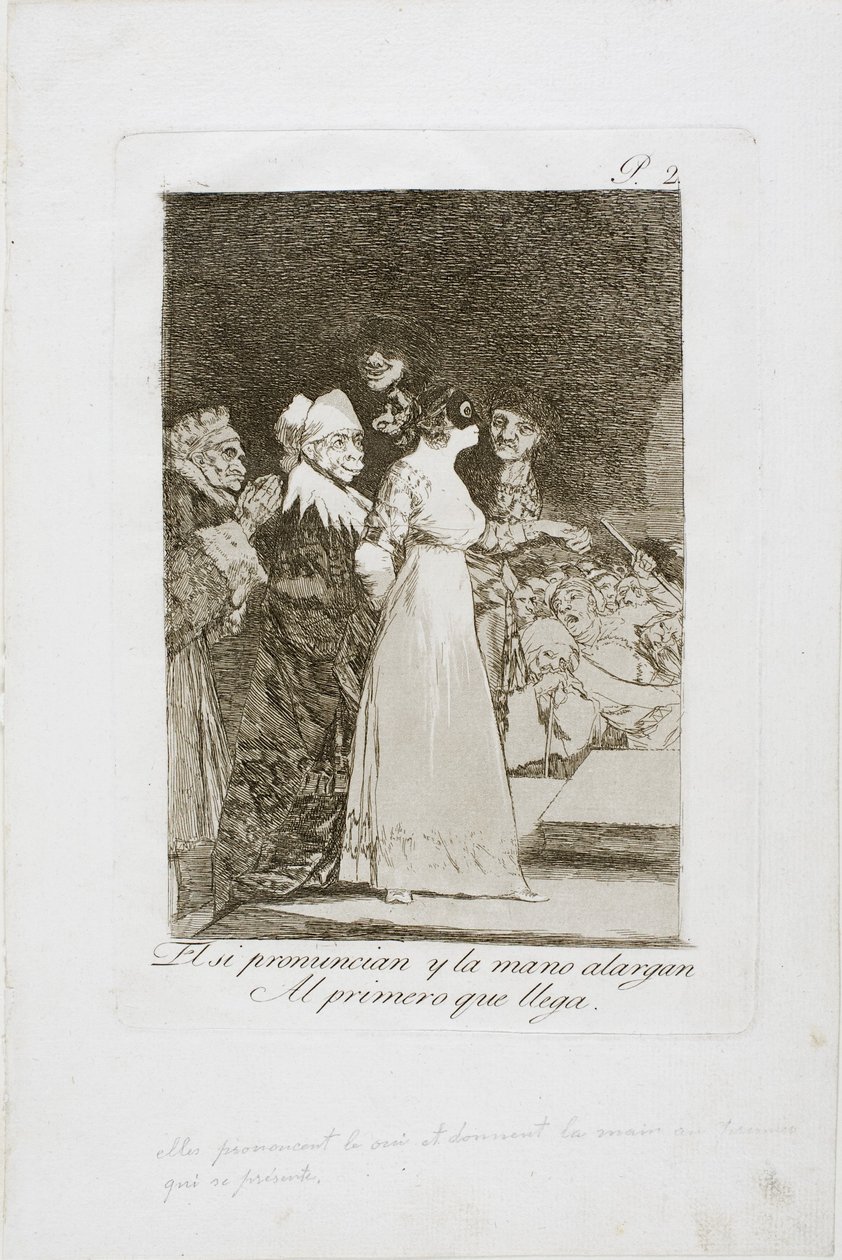 Dicen "Sí" y dan la mano al primero que llega, placa dos de Los Caprichos de Francisco de Goya
