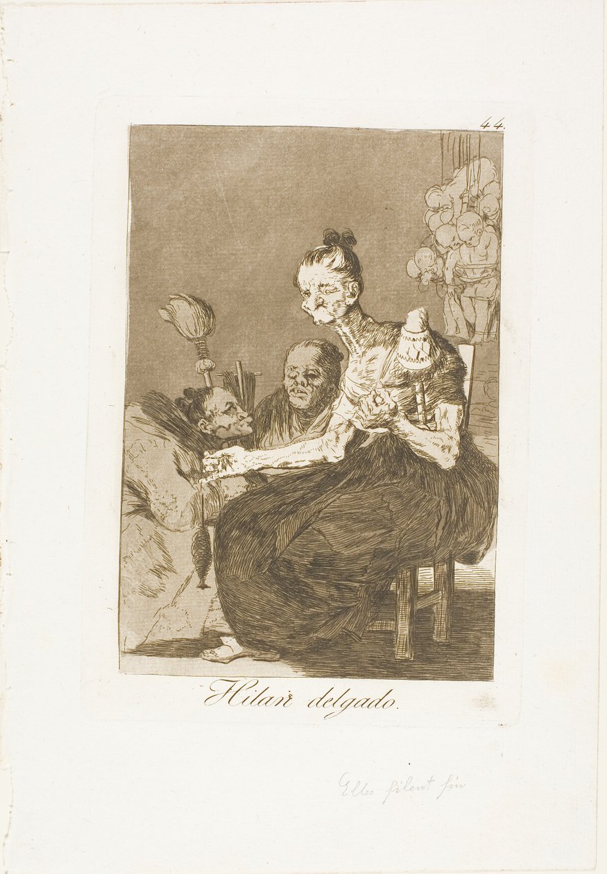 Hilan finamente, lámina 44 de Los Caprichos de Francisco Jose de Goya y Lucientes