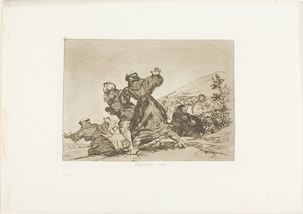 Esto también, placa 43 de Los desastres de la guerra de Francisco Jose de Goya y Lucientes