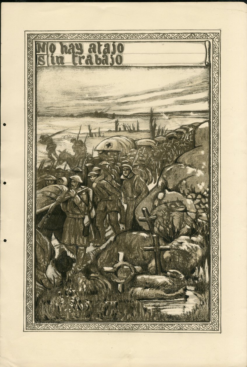 Ilustración de Francisco Sancha Lengo - Hoja volante, circa 1915 - No hay atajo sin trabajo - Guerra de 14-18, Trincheras, Idioma español, Prensa extranjera - Prisioneros de Francisco Sancha y Lengo