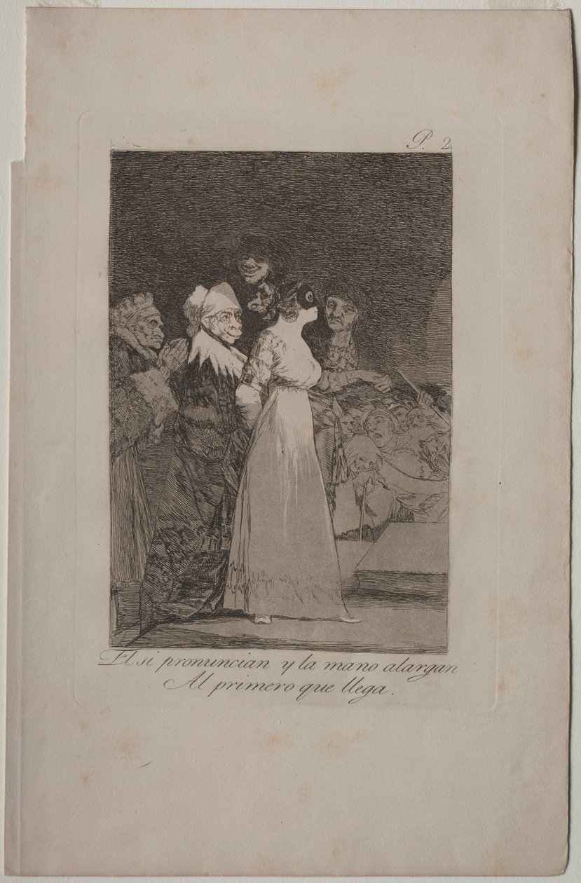 Caprichos: Dicen, sí y dan la mano al primero que llega de Francisco de Goya