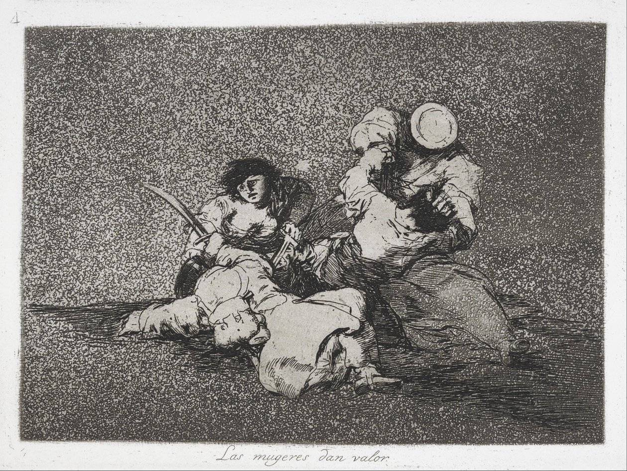 Las mujeres dan valor de la serie Los Desastres de la Guerra de Francisco de Goya