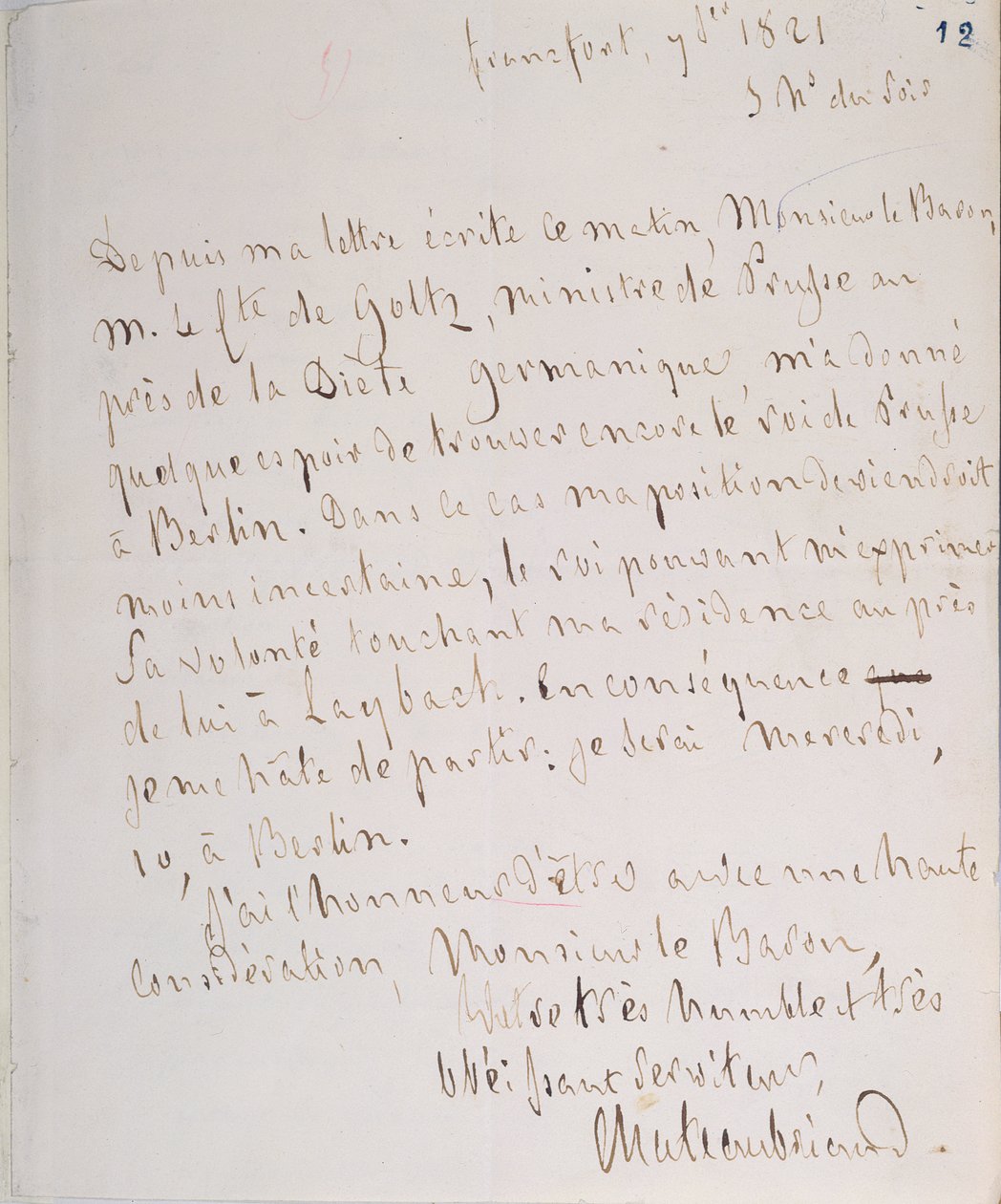 Carta con firma del escritor, escrita en Frankfurt en ruta al nuevo puesto de Chateaubriand como ministro plenipotenciario en Berlín, 7 de enero de 1821 de Francois Rene Vicomte de Chateaubriand