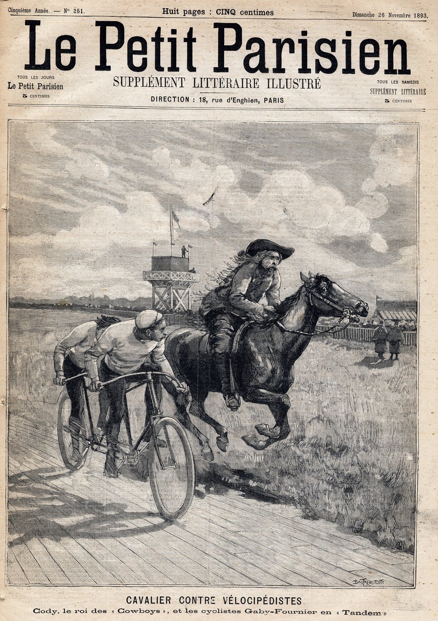 Un jinete compitió contra velocipedistas: William Frederic Cody (1846-1917), conocido como Buffalo Bill, conocido como Rey de los Vaqueros y los ciclistas Gaby y Fournier en tándem. Uno del periódico "Le Petit Parisien" el 26/11/1893 (grabado) de French School