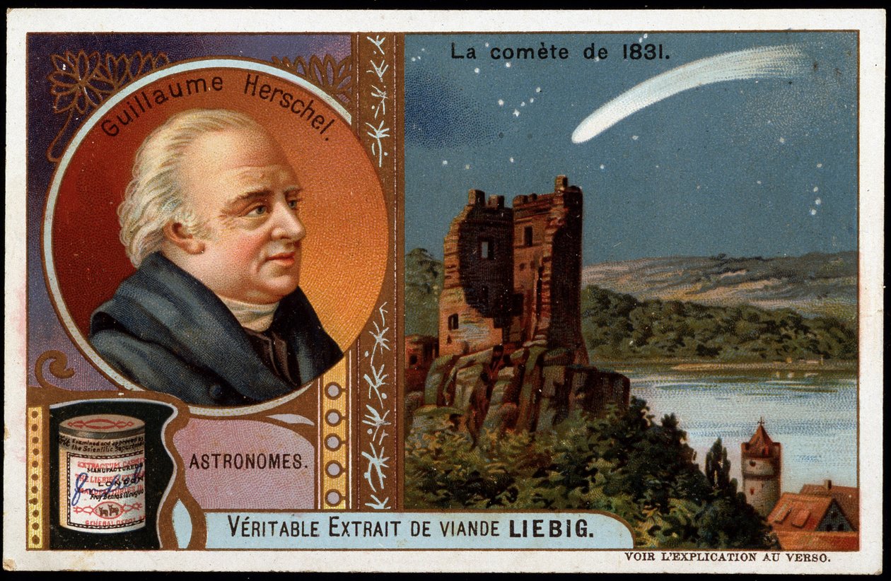Astronomía: el cometa de 1831, con el retrato de William Herschel (Friedrich Wilhelm Herschel) (1738-1822) - cromolitografía Liébig de French School